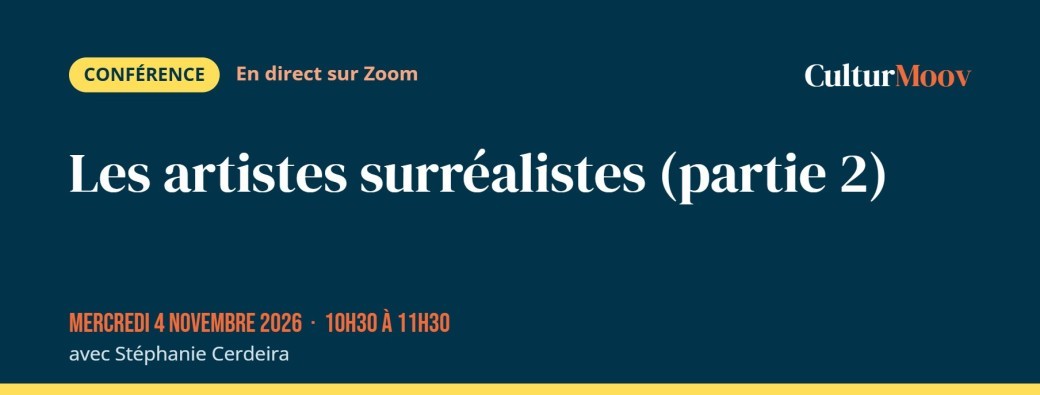 Les artistes surréalistes (partie 2)