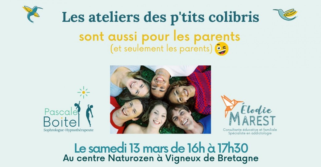Les ateliers des P'tits colibris Parents
