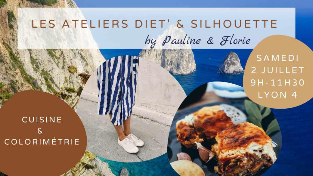 Les Ateliers Diet' & Silhouette - Eté