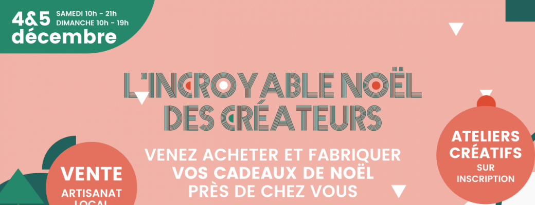 Les ateliers DIY de l'incroyable noël
