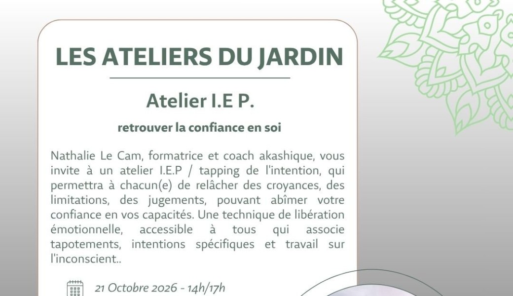 Les ateliers du jardin - Atelier I.E.P.