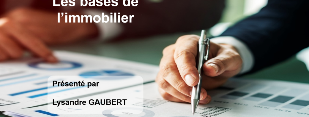 Les bases de l'immobilier