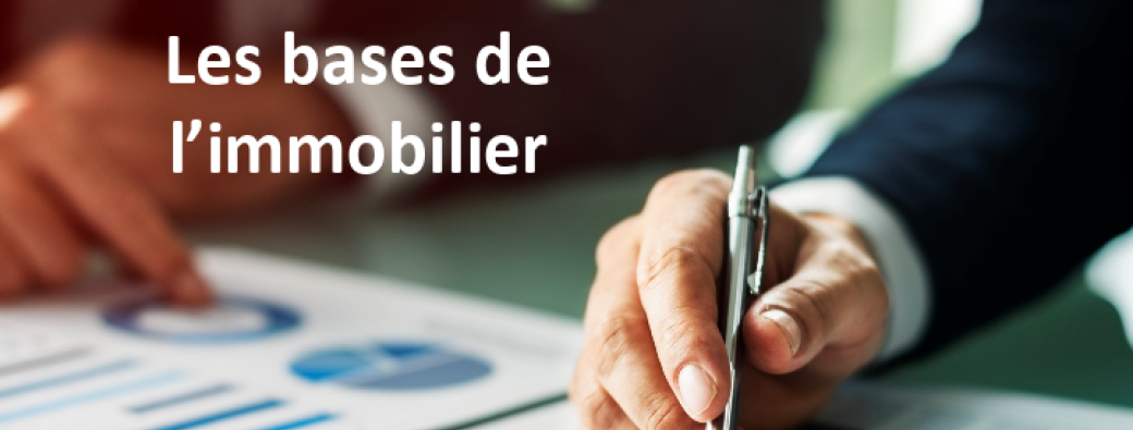 Les bases de l'immobilier 