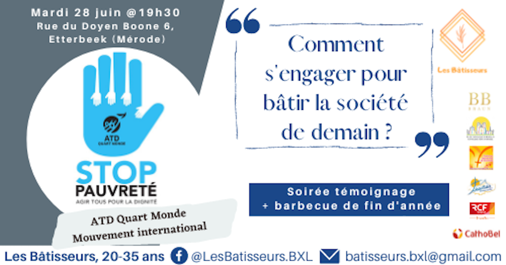 Les Bâtisseurs - 28/06/22 - "Comment s'engager pour bâtir la société de demain ?"