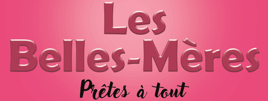 Les belles mères