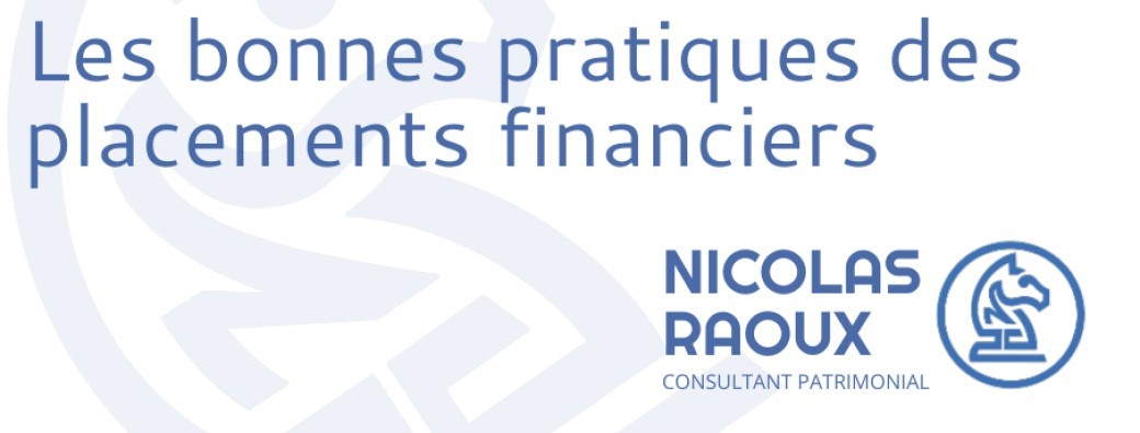 Les bonnes pratiques des placements financiers