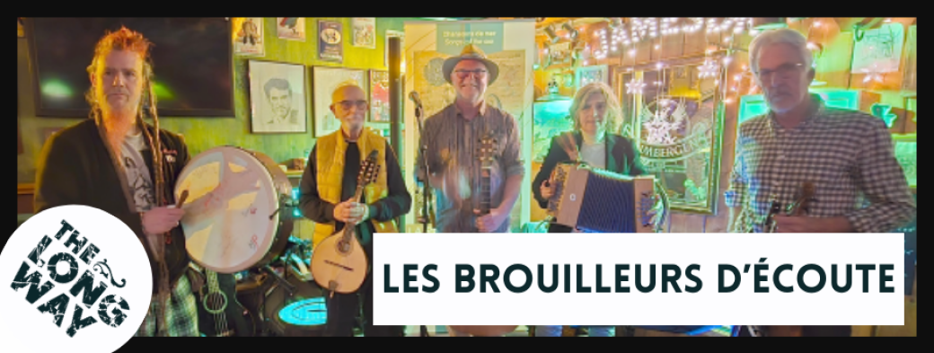 LES BOUILLEURS D'ECOUTE / Les Nuits de Longwy