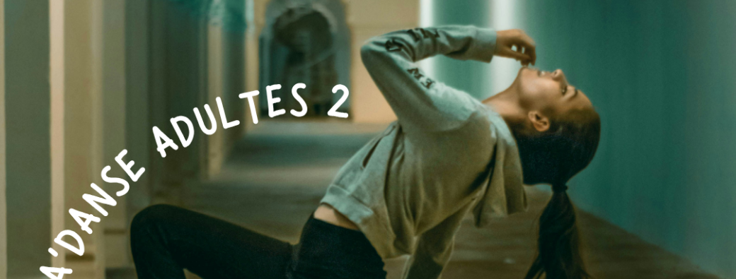 CA’DANSES - Groupe ADULTES 2