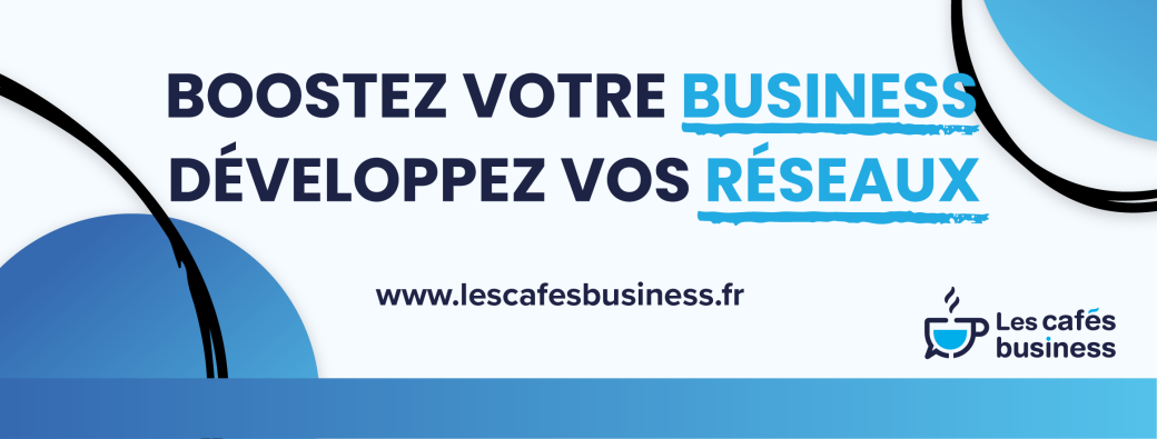 Les Cafés Business Mulhouse-06/09