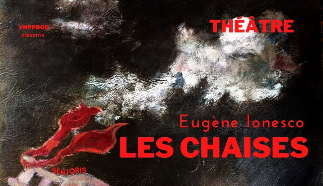 LES CHAISES de Ionesco