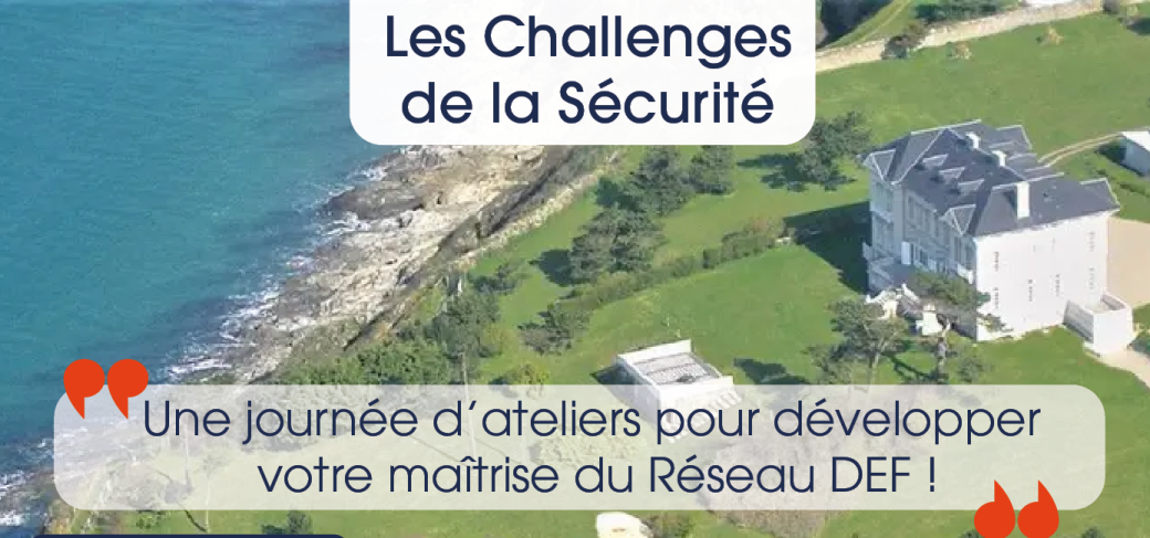 Les Challenges de la Sécurité