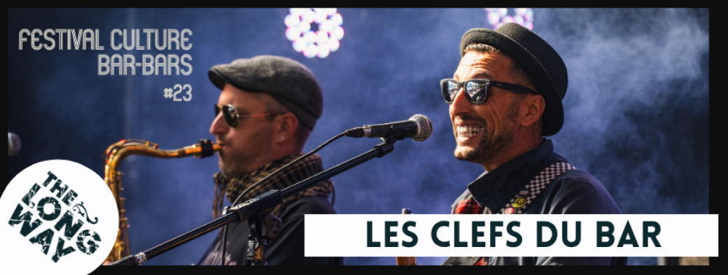 Les Clefs Du Bar | Chanson Alterno/Ska Lorraine