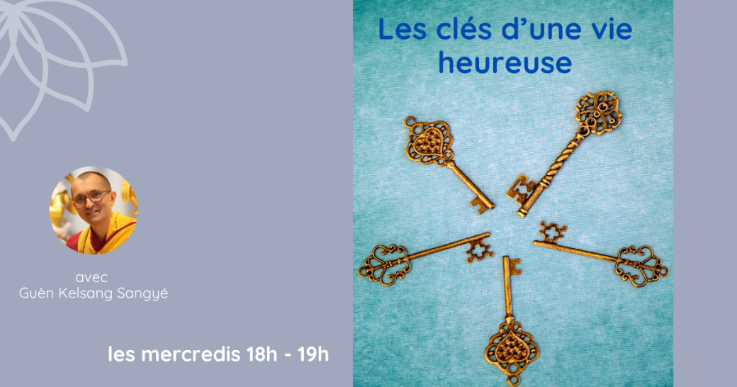 Les clés d'une vie heureuse Août - Décembre 2025