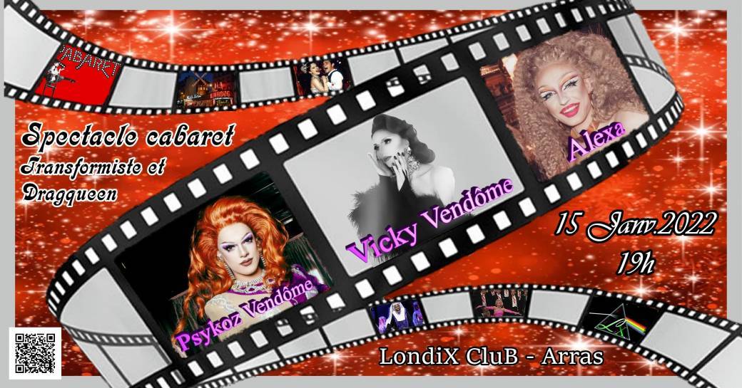 Spectacle Cabaret - Transformiste & Dragqueen - LondiX Arras