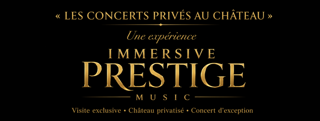 Les Concerts Privés au Château - Château de Goulaine