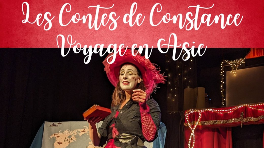 Les Contes de Constace - Voyage en Asie
