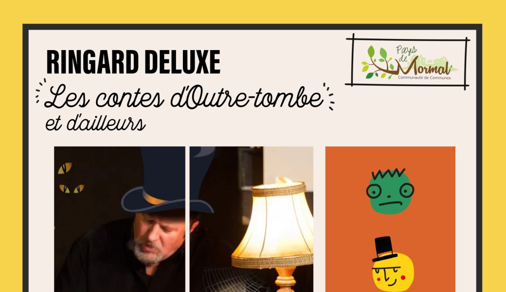 Les Contes d'Outre-tombe... et d'ailleurs - Cie Ringard Deluxe