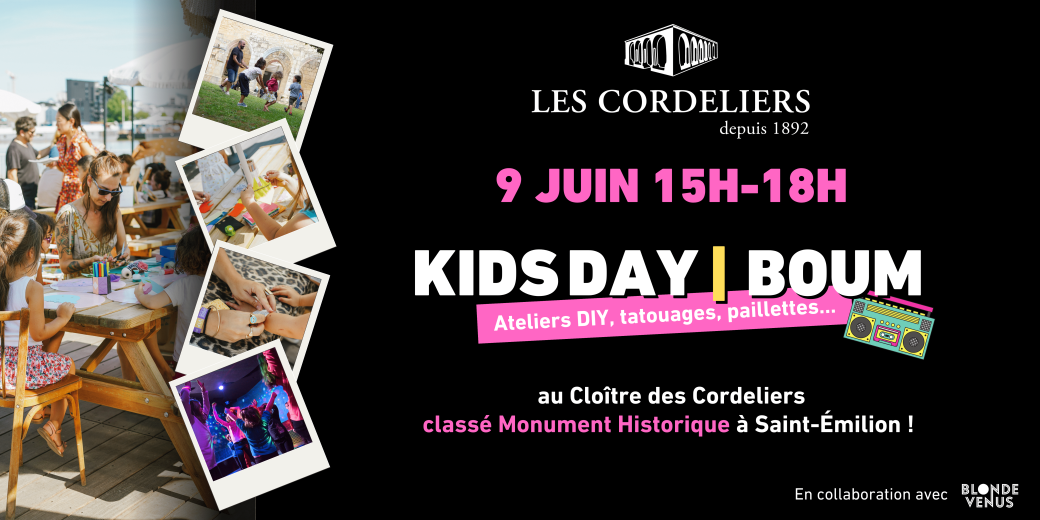 LES CORDELIERS - KIDS DAY "BOUM PARTY" - DIMANCHE 9 JUIN 15H-18H