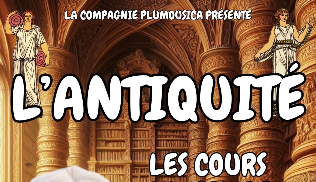 Les cours d'Histoire de Mamie Grimoire : l'Antiquité (à Fretin - 59)
