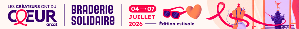 Les Créateurs ont du Cœur - Braderie Estivale 2026