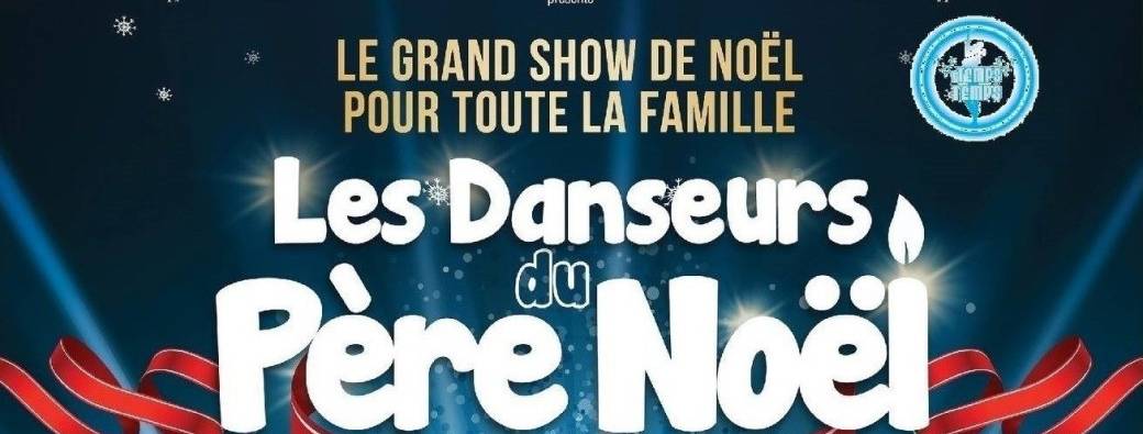 LES DANSEURS DU PERE NOEL