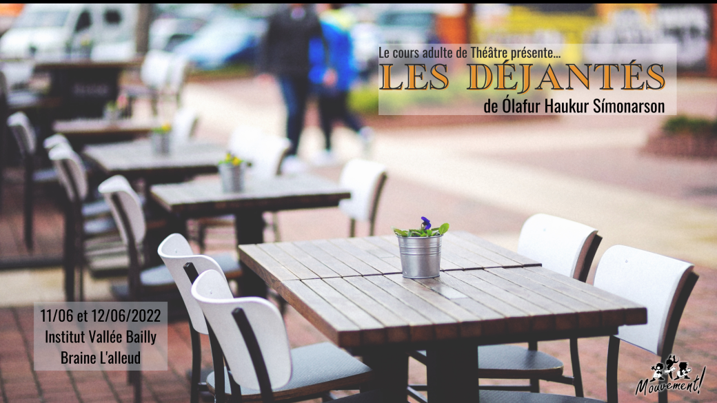 Les Déjantés