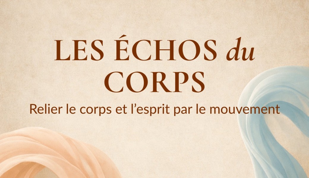 Les échos du corps