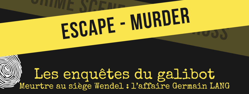 Les enquêtes du galibot