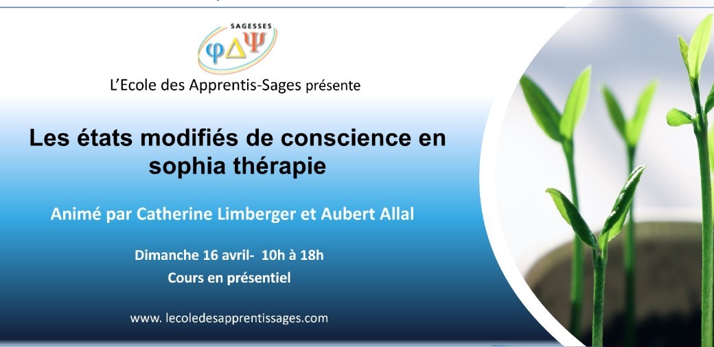  Les états modifiés de conscience en sophia thérapie