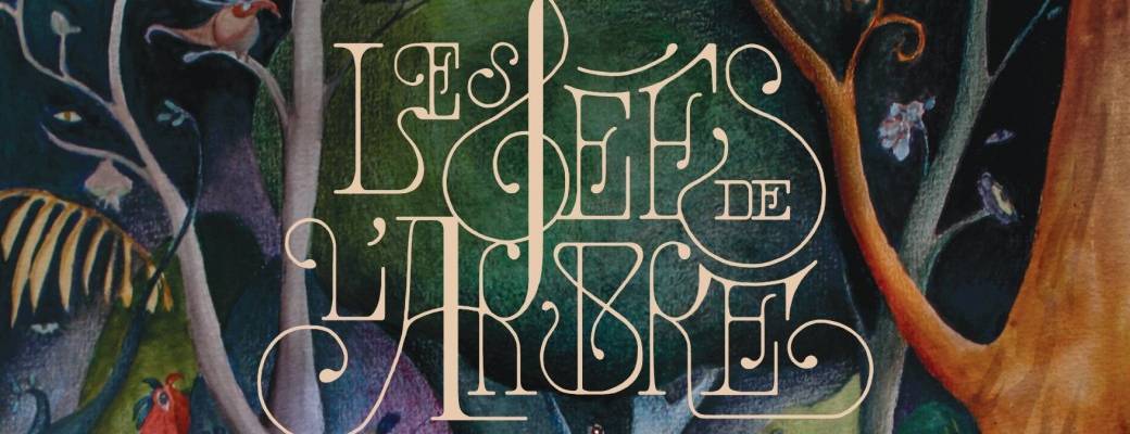 LES FÉES DE L'ARBRE LES FÉES DE L'ARBRE
