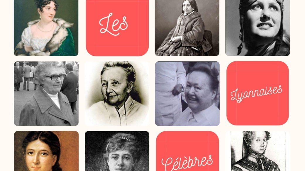 Les femmes lyonnaises célèbres