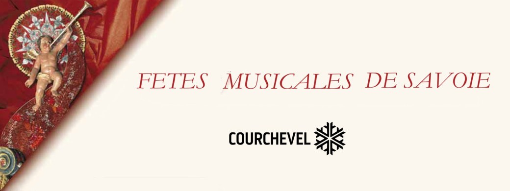 Les Fêtes Musicales de Savoie à Courchevel 12 aout 2026