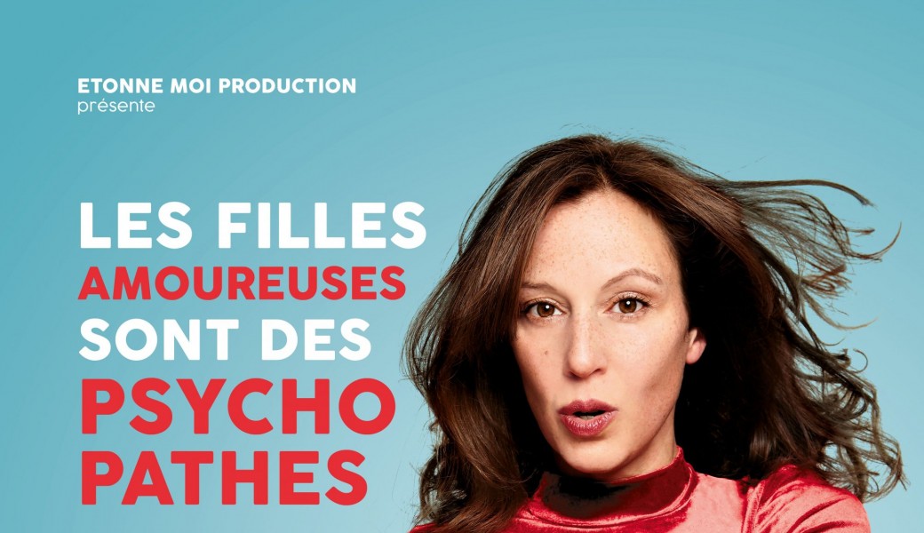 Les filles amoureuses sont des psychopathes
