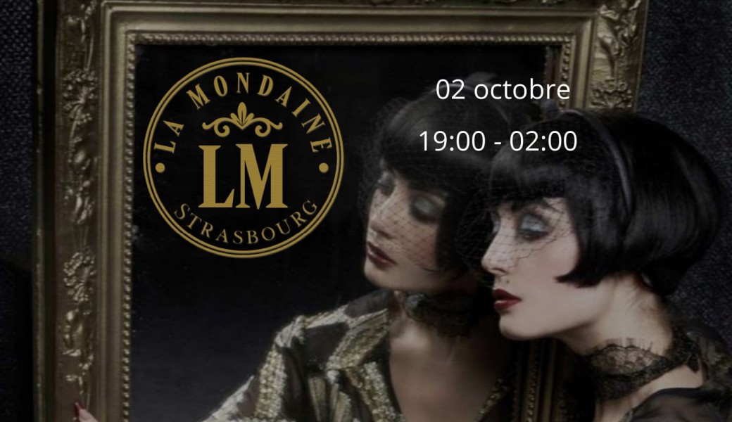 Les folies de la Mondaine 