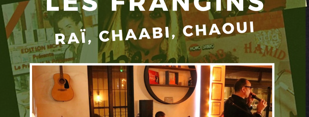 Les Frangins - Soirée Raï 