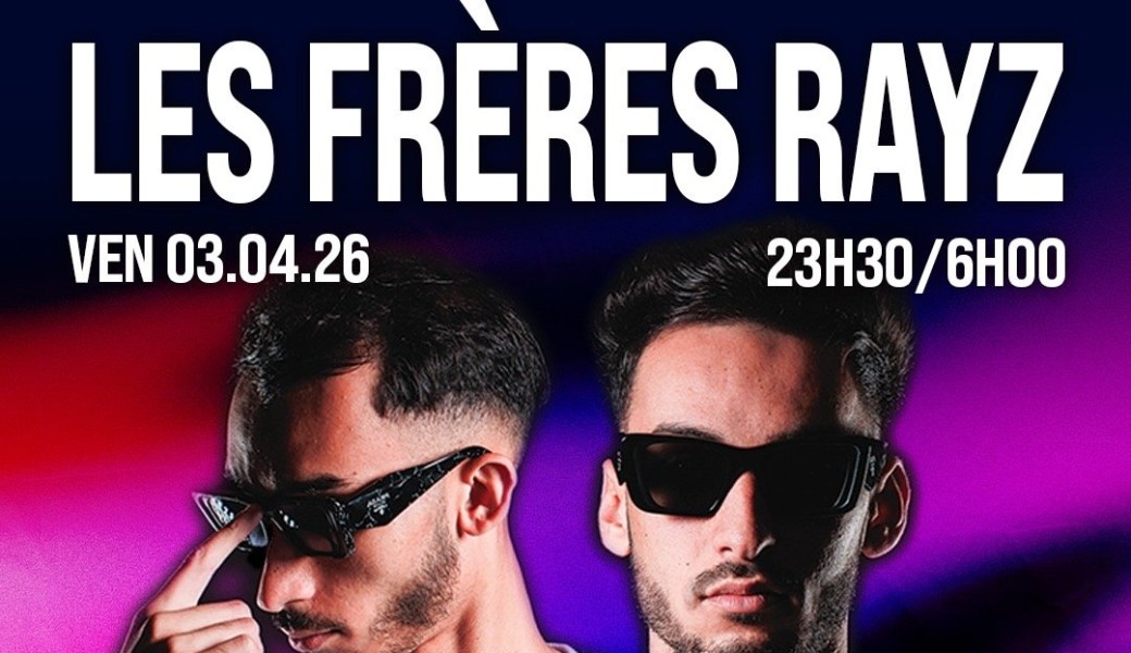Les frères rayz 