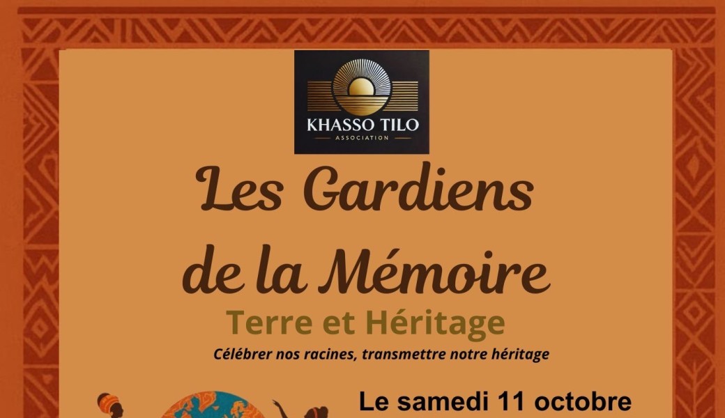 " Les Gardiens de la Mémoire " - Terre et Héritage 