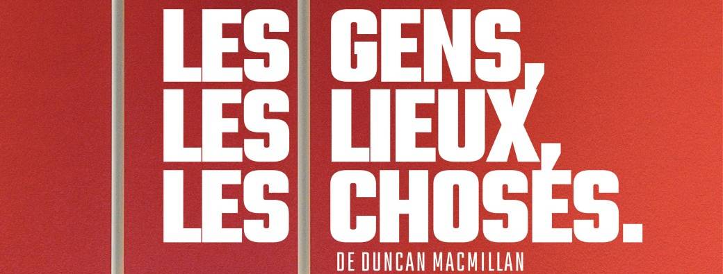 LES GENS, LES LIEUX, LES CHOSES.