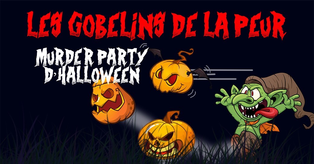 Les Gobelins de la peur