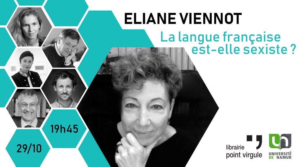 Les Grandes Conférences Namuroises : Eliane Viennot Les Grandes Conférences Namuroises : Eliane Viennot