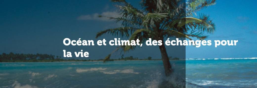 Les grands enjeux de la mer d'aujourd’hui et demain