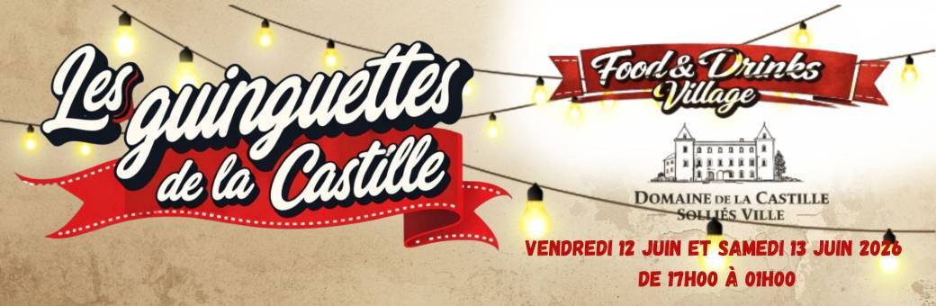 LES GUINGUETTES DE LA CASTILLE