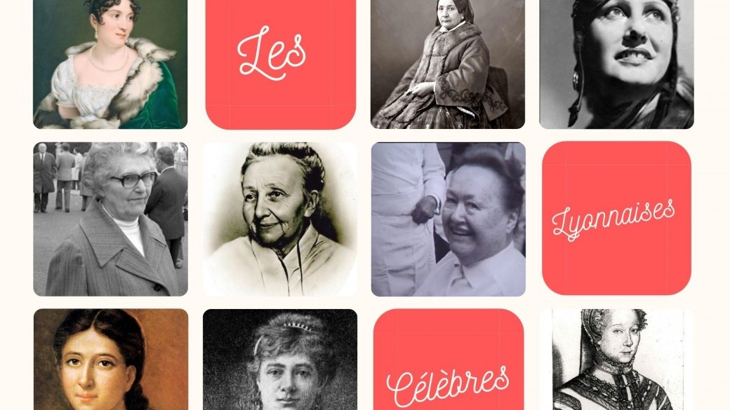 Les femmes lyonnaises célèbres