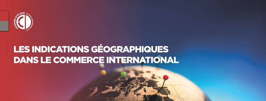 Les indications géographiques dans le commerce international
