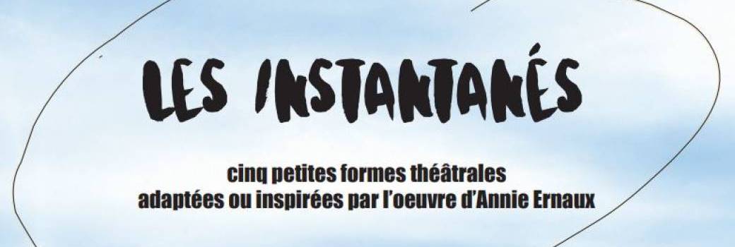  LES INSTANTANES 