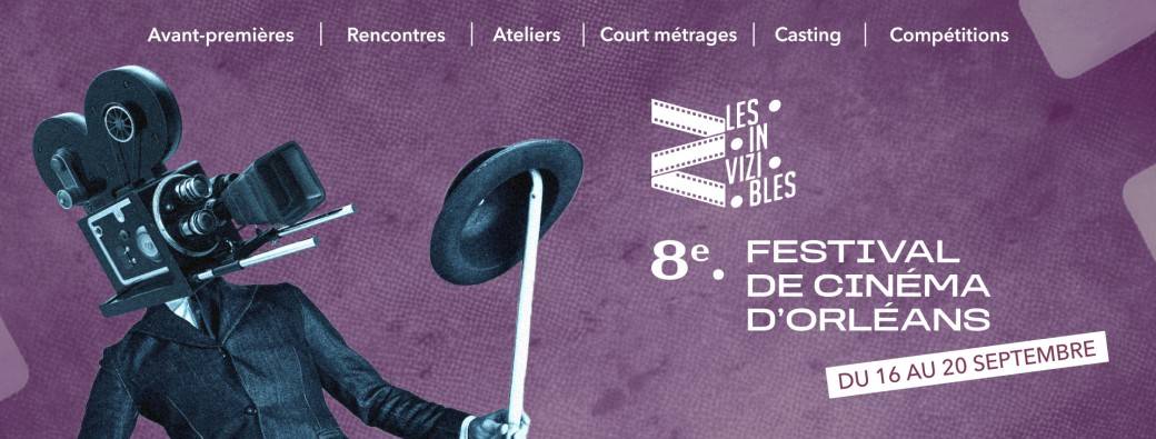 Les InviZibles Festival de cinéma d'Orléans 8ème édition
