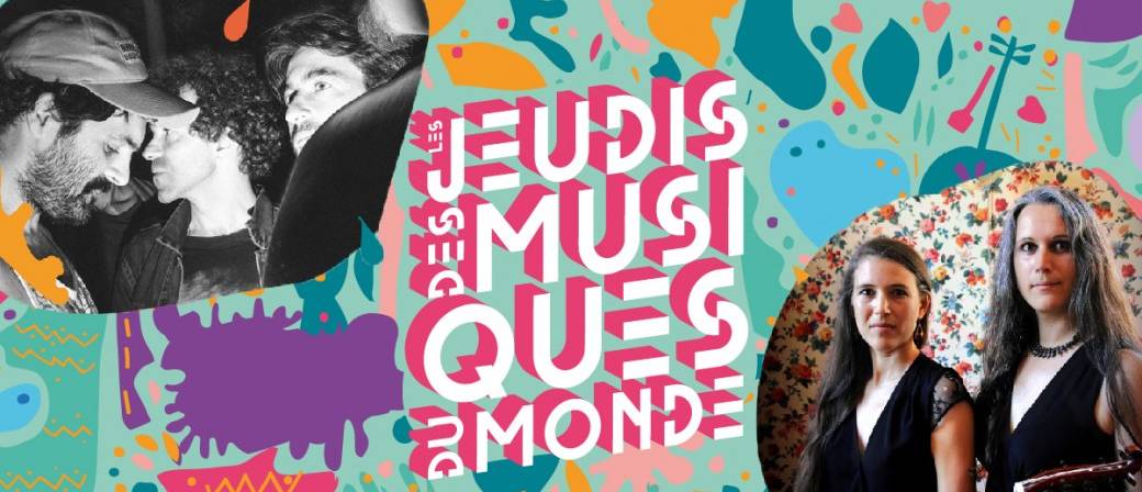 Les Jeudis des Musiques du Monde #3 / Ishtar & Crimi