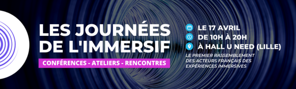 Les journées de l'immersif