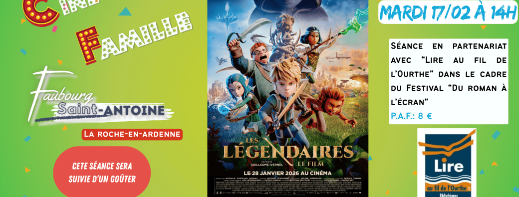 Les Légendaires - séance spéciale Du roman à l'écran