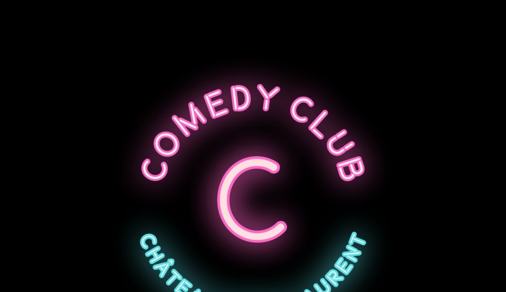 Les mardis CSL - Comedy Club